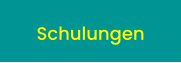 Schulungen